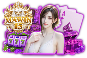 mawin15 คาสิโน